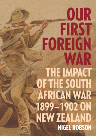 book cover for Our First Foreign War reviewed by Peter Wood for the New Zealand Journal of History