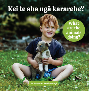 book cover for Kei te aha ngā kararehe? What are the animals doing? features on Storytime at Wellington City Libraries