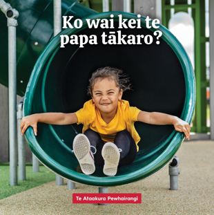 book cover for Ko wai kei te papa tākaro? Who is at the playground? reviewed on NZ Booklovers