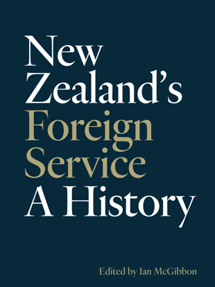 book cover for New Zealand’s Foreign Service reviewed for NBR